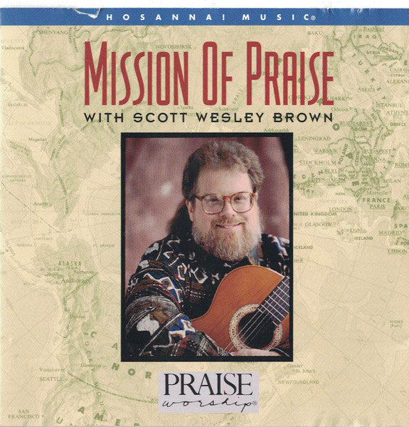 Scott Wesley Brown : Mission Of Praise (CD, Album)