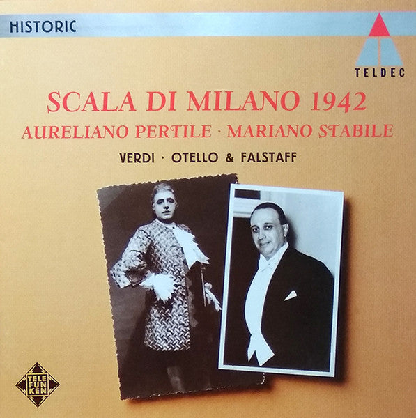 Verdi* - Aureliano Pertile, Mariano Stabile : Scala Di Milano 1942 - Otello & Falstaff (CD, Comp)