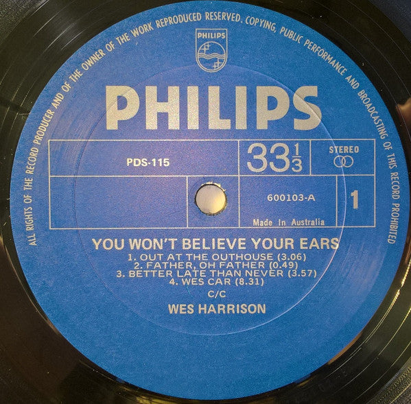 Wes Harrison : You Won't Believe Your Ears (LP, Album, RE)