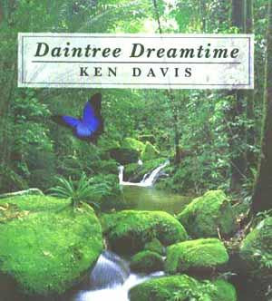 Ken Davis (5) : Daintree Dreamtime (CD)