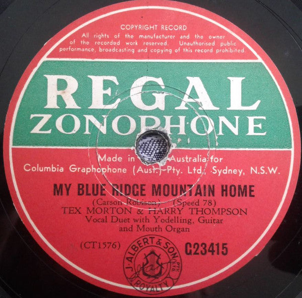 Tex Morton (2) And Harry Thompson : My Blue Ridge Mountain Home / Weeping Willow Tree (Shellac, 10", RP)