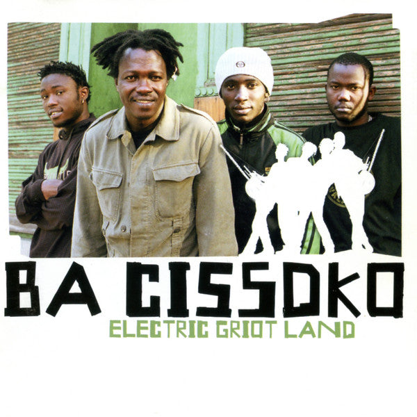 Ba Cissoko : Electric Griot Land (CD, Album)