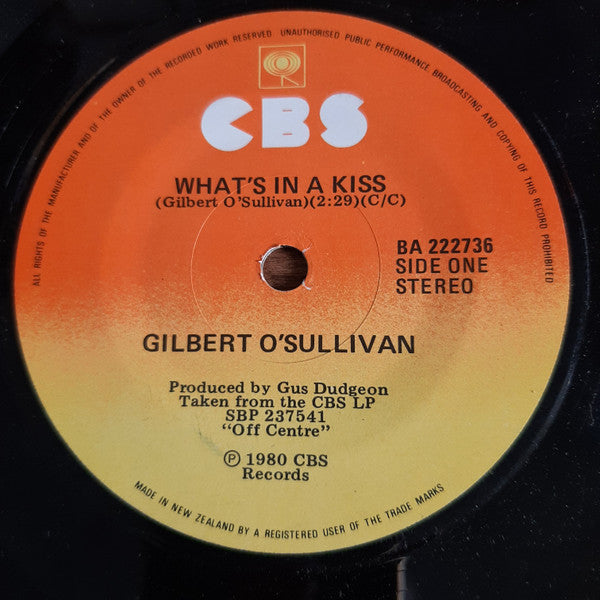 Gilbert O'Sullivan : What's In A Kiss (7", Single)