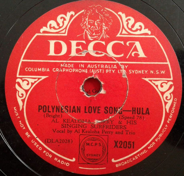 Al Kealoha Perry's Singing Surfriders : Hawaiian Cowboy / Polynesian Love Song (Shellac, 10")