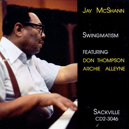 Jay McShann Featuring Don Thompson (2), Archie Alleyne : Swingmatism (CD, Album, RE)