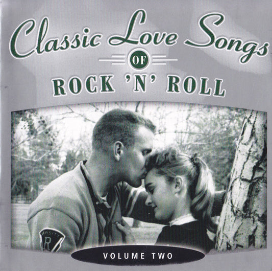 Various : Classic Love Songs Of Rock 'N' Roll - Volume Two (2xCD, Comp)