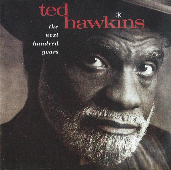 Ted Hawkins : The Next Hundred Years (CD, Album)