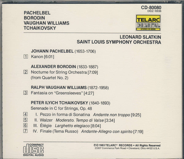 Pachelbel*, Tchaikovsky*, Vaughan Williams*, Borodin*, Leonard Slatkin, Saint Louis Symphony Orchestra : Kanon • Serenade • Fantasia On Greensleeves • Nocturne (CD, Album)