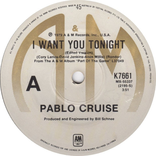 Pablo Cruise : I Want You Tonight (7", Single)