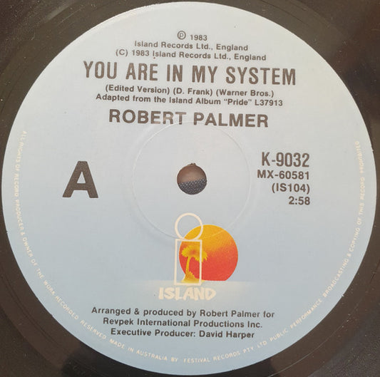 Robert Palmer : You Are In My System (7", Single)