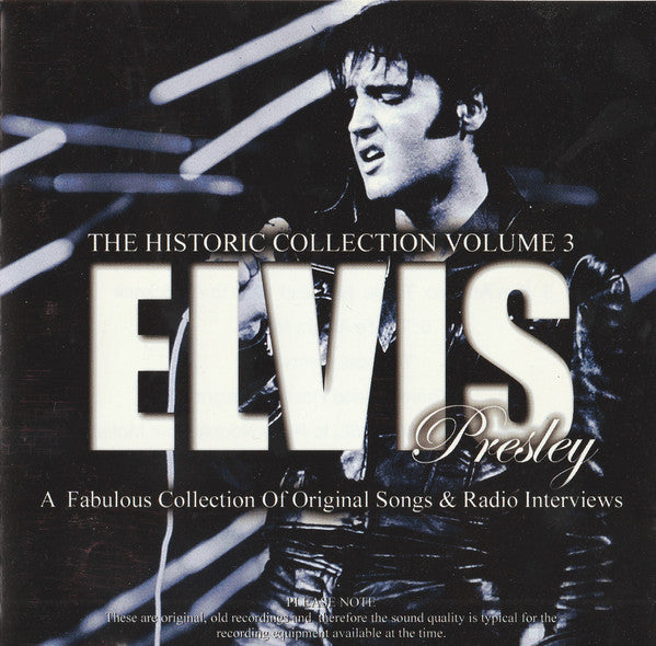 Elvis Presley : The Historic Collection Volume 3 (CD, Comp)