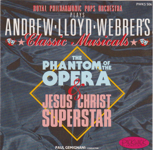 Royal Philharmonic Pops Orchestra Plays Andrew Lloyd Webber : The Phantom Of The Opera & Jesus Christ Superstar (CD, Comp, Red)