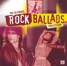 Various : The Ultimate Rock Ballads Collection These Dreams (2xCD, Comp)