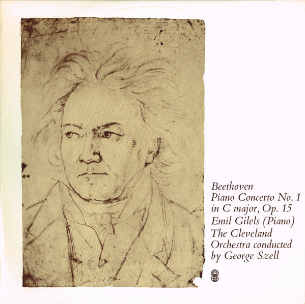 Beethoven*, Emil Gilels (Piano) / The Cleveland Orchestra Conducted By George Szell : Piano Concerto No. 1 In C Major, Op. 15 (LP, Album, Club)