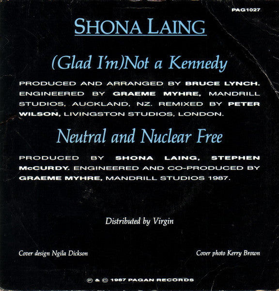 Shona Laing : (Glad I'm) Not A Kennedy (7", Single)