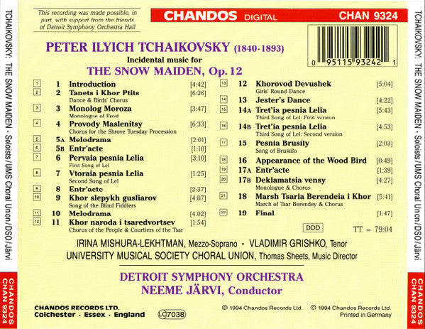 Tchaikovsky*, Irina Mishura-Lekhtman, Vladimir Grishko, University Musical Society Choral Union*, Detroit Symphony Orchestra, Neeme Järvi : The Snow Maiden (CD, Album)