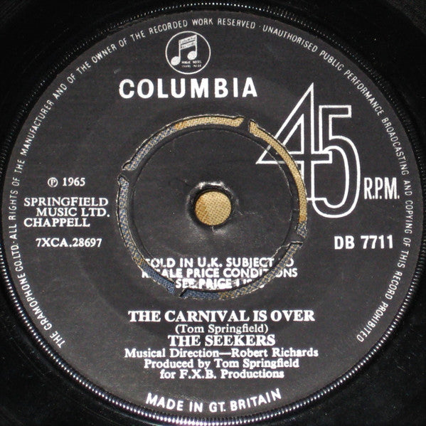 The Seekers : The Carnival Is Over (7", Pus)