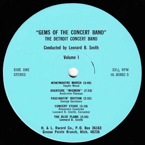 The Detroit Concert Band, Leonard B. Smith : Gems Of The Concert Band Volume 1 (LP, Album)