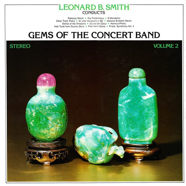 The Detroit Concert Band, Leonard B. Smith : Gems Of The Concert Band Volume 2 (LP, Album)