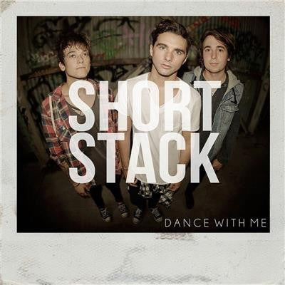 Short Stack : Dance With Me (CD, EP)
