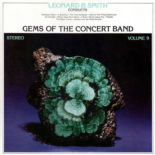 The Detroit Concert Band, Leonard B. Smith : Gems Of The Concert Band  Volume 9 (LP, Album)