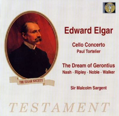 Sir Edward Elgar, Paul Tortelier, Heddle Nash • Gladys Ripley • Dennis Noble • Norman Walker (4), Sir Malcolm Sargent : Cello Concerto /  The Dream Of Gerontius (2xCD, Comp, Mono, RM)