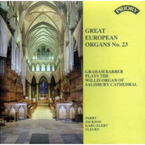 Parry*, Jackson*, Karg-Elert*, Fleury* - Graham Barber : Graham Barber Plays The Willis Organ Of Salisbury Cathedral (CD, Album)