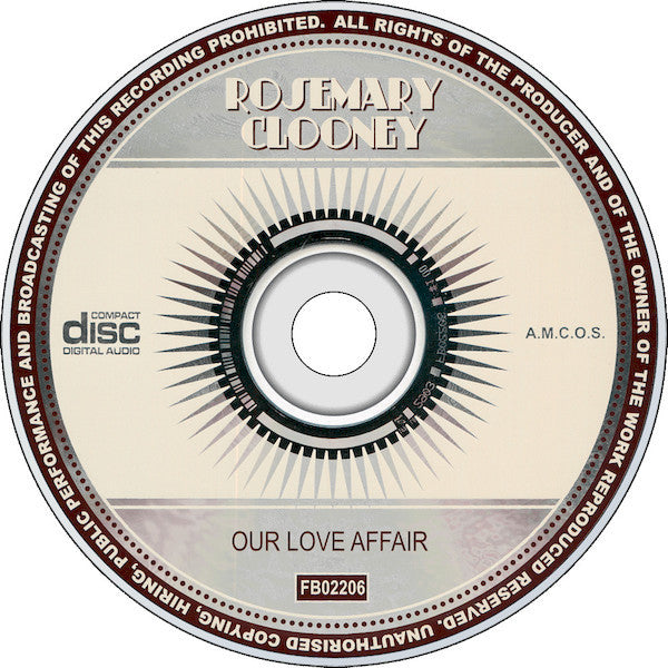 Rosemary Clooney : Our Love Affair (CD, Comp, RM)