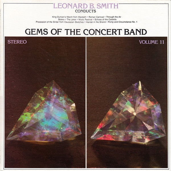 The Detroit Concert Band, Leonard B. Smith : Gems Of The Concert Band  Volume 11 (LP, Album)