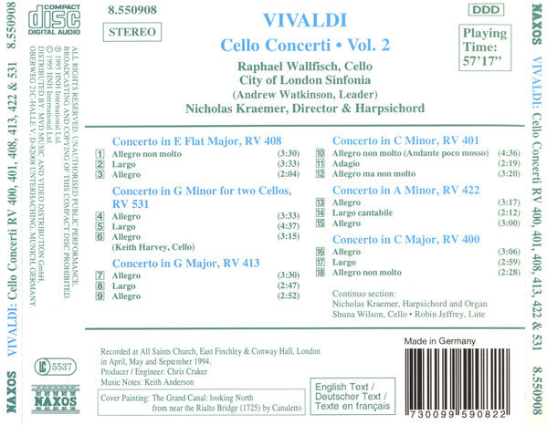 Antonio Vivaldi - Raphael Wallfisch, City Of London Sinfonia, Nicholas Kraemer : Cello Concerti Vol. 2 (RV 400, 401, 408, 413, 422 & 531) (CD, Album)