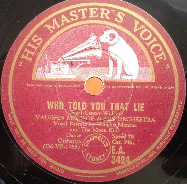 Vaughn Monroe And His Orchestra : Seems Like Old Times / Who Told You That Lie (Shellac, 10")