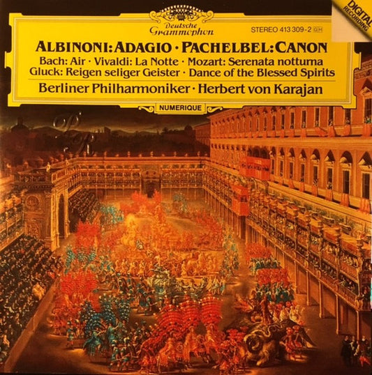 Tomaso Albinoni, Johann Pachelbel, Johann Sebastian Bach, Antonio Vivaldi, Wolfgang Amadeus Mozart, Christoph Willibald Gluck, Berliner Philharmoniker, Herbert von Karajan : Albinoni: Adagio • Pachelbel: Canon • Bach: Air • Vivaldi: La Notte • Mozart: Serenata Notturna • Gluck: Reigen Seliger Geister = Dance Of The Blessed Spirits (CD, Album, RE, PMD)
