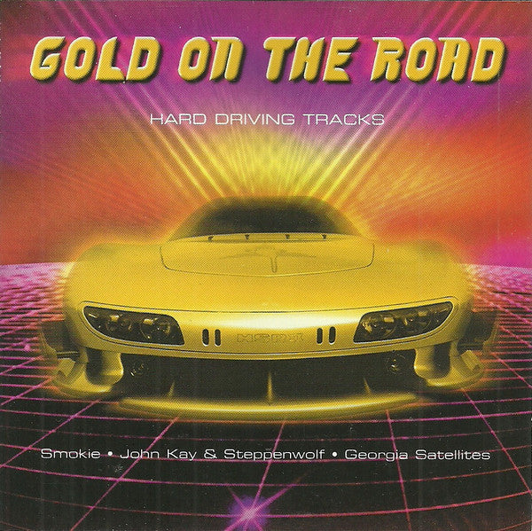 Various : Gold On The Road (Hard Driving Tracks) (CD, Comp)