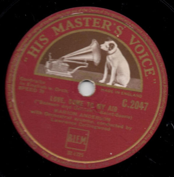 Marion Anderson*, Lawrance Collingwood, Saint-Saëns* : Love, Come To My Aid / Softly Awakes My Heart (Shellac, 12", RP, DTP)