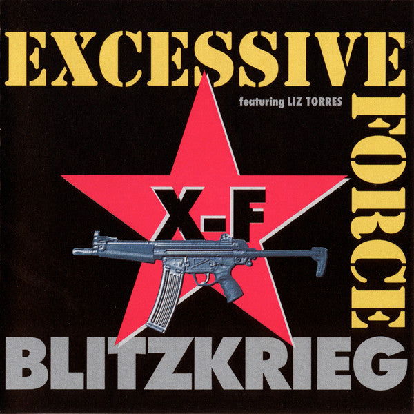 Excessive Force Featuring Liz Torres : Blitzkrieg (CD, Single)