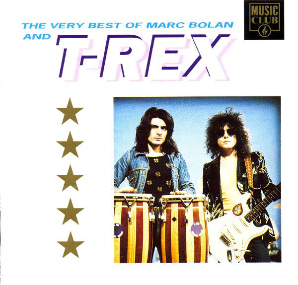 Marc Bolan And T-Rex* : The Very Best Of Marc Bolan And T-Rex (CD, Comp)
