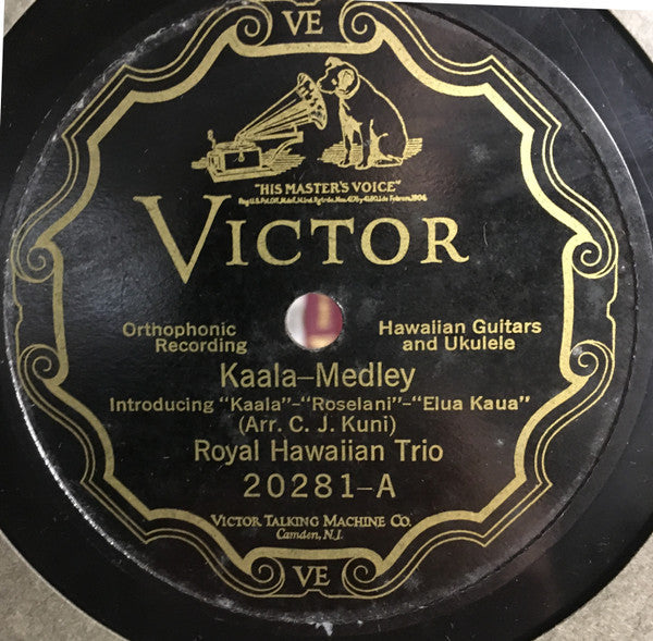 Royal Hawaiian Trio : Kaala - Medley / Waonahele - Medley (Shellac, 10")