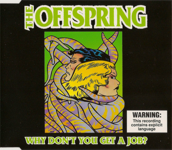The Offspring : Why Don't You Get A Job? (CD, Single, Enh)