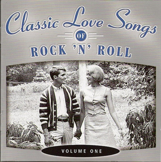 Various : Classic Love Songs Of Rock 'n' Roll - Volume One (2xCD, Comp)