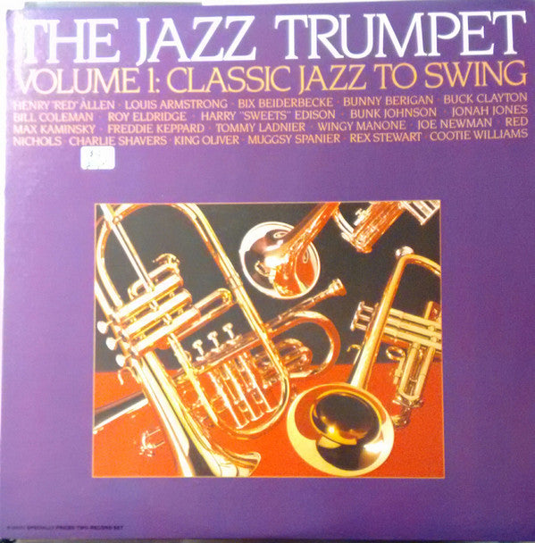 Various : The Jazz Trumpet Volume 1: From Classic Jazz To Swing (2xLP, Comp)