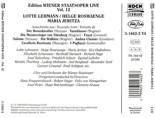 Lotte Lehmann, Maria Jeritza, Helge Roswaenge : Giordano, Gounod, Leoncavallo, Mascagni, Strauss, Wagner (1933-1936) - Edition Wiener Staatsoper Live Vol. 12 (2xCD, Comp, Mono, RM)