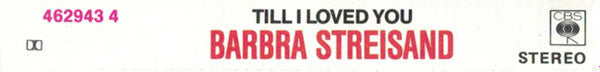 Barbra Streisand : Till I Loved You (Cass, Album)