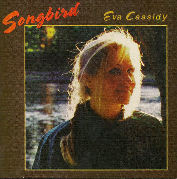 Eva Cassidy : Songbird (CD, Comp)