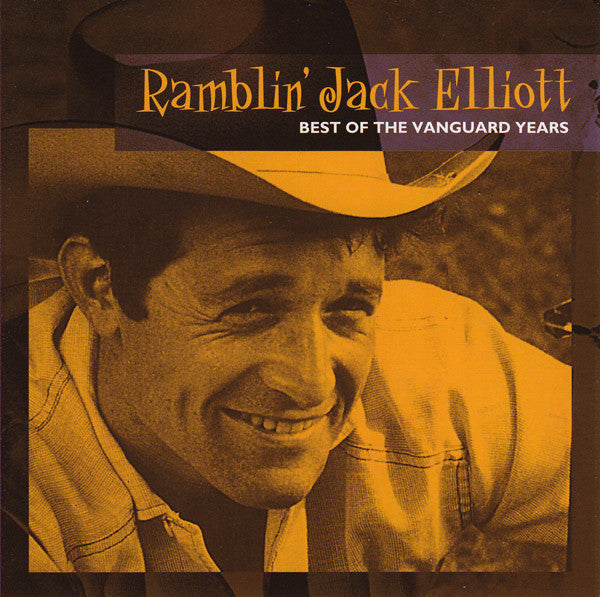 Ramblin' Jack Elliott : Best Of The Vanguard Years (CD, Comp)