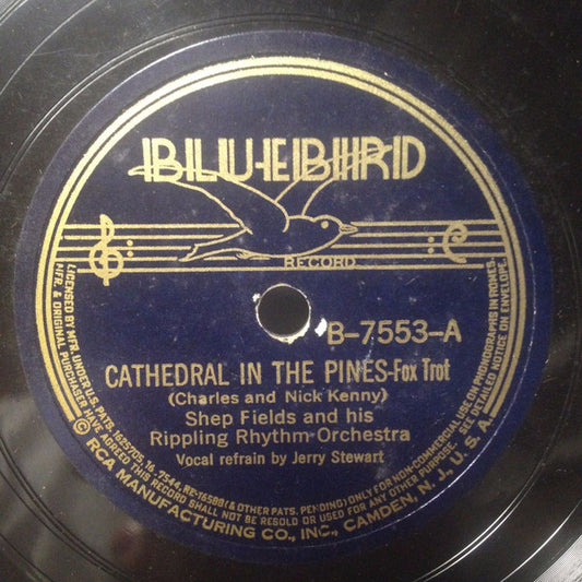 Shep Fields And His Rippling Rhythm Orchestra* : Cathedral In The Pines / Good Evenin', Good Lookin' (Shellac, 10")