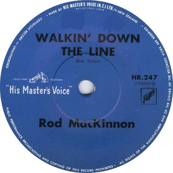 Rod MacKinnon : Walkin' Down The Line (7", Single)