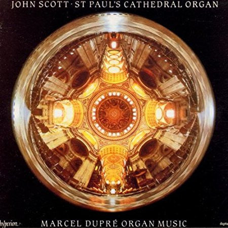 Marcel Dupré, John Scott (10) : Organ Music - Organ of St. Paul's Cathedral (CD, Album)