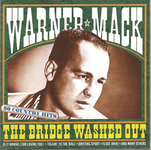 Warner Mack : The Bridge Washed Out 20 Country Hits (CD, Comp)
