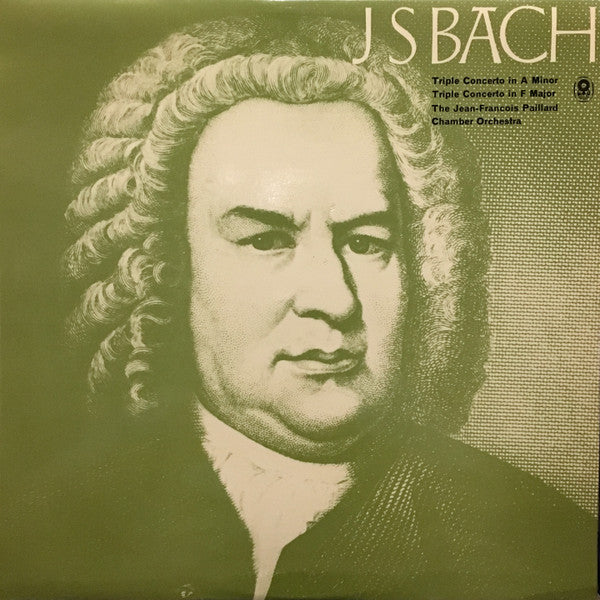 J S Bach*, The Jean-Francois Paillard Chamber Orchestra* : Triple Concerto In A Minor / Triple Concerto In F Major (LP, Club, RE)