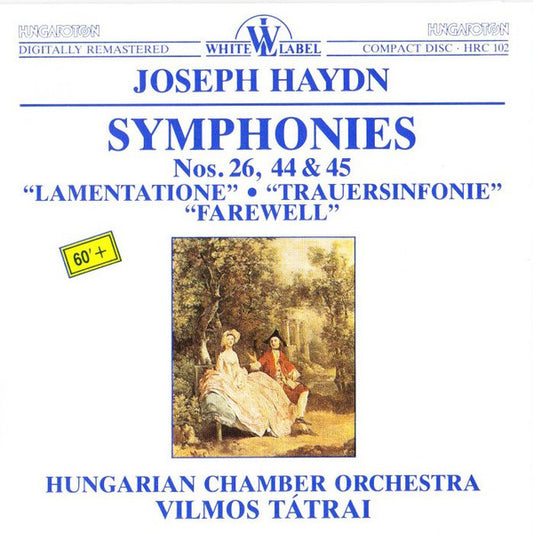 Hungarian Chamber Orchestra : Joseph Haydn Symphonies Nos. 26, 44&45 (CD, Album)